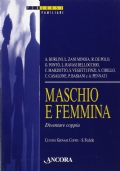 Maschio e femmina. Diventare coppia