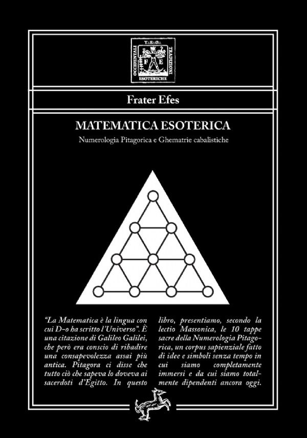 Matematica Esoterica: Numerologia Pitagorica e Ghematrie cabalistiche