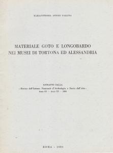 Materiale goto e longobardo nei musei di Tortona e Alessandria