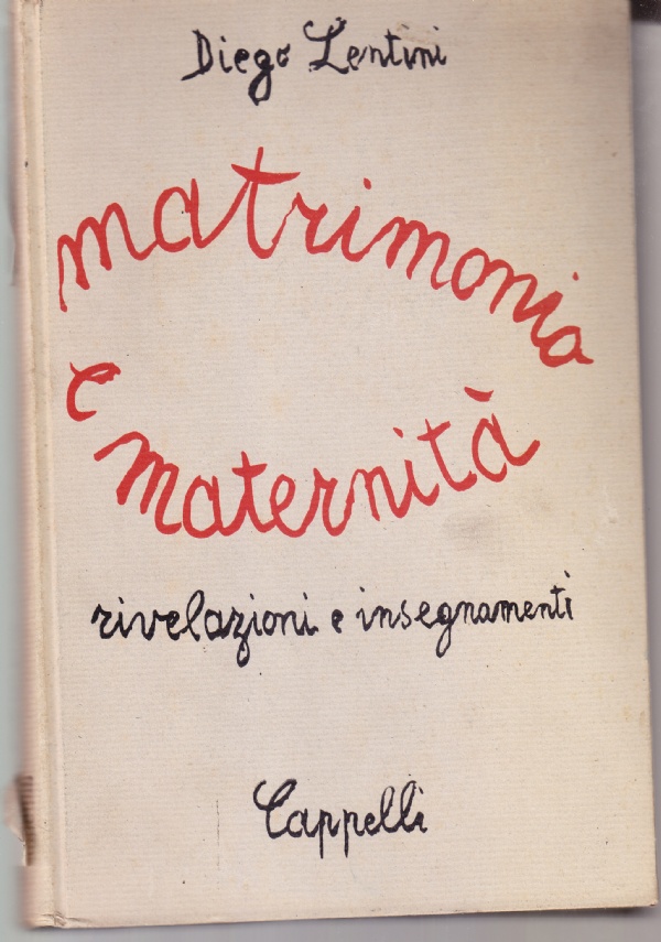Matrimonio e maternità. Rivelazioni e insegnamenti