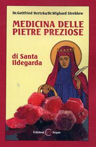 Medicina delle pietre preziose di Santa Ildegarda