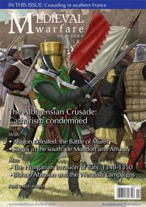 Medieval Warfare vol. III, issue 4. The Albigensian Crusade