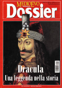 Medioevo Dossier n. 2/2000. Dracula. Una leggenda nella storia