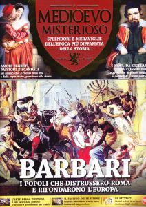 Medioevo misterioso n° 16. Splendori e meraviglie dell'epoca più diffamata …
