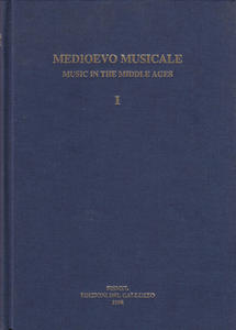 Medioevo musicale / Music in the Middle Ages I. Bollettino …