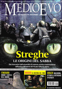 Medioevo n.10 (141) Ottobre 2008. Le origini del sabba. Battaglie: …