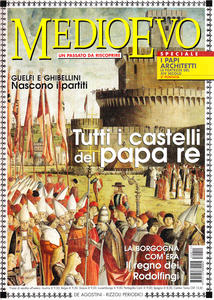 Medioevo n.11 (82) Novembre 2003. Il regno di Borgogna. Guelfi …