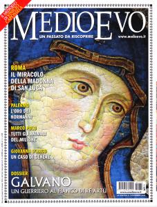 Medioevo n. 12 (275) Dicembre 2019. Capossela. Madonna di San …