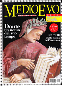 Medioevo n.12 (59) Dicembre 2001. Dante e il suo tempo. …