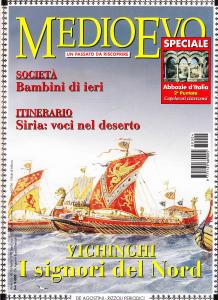 Medioevo n. 15 - Aprile 1998. Il mondo dell'infanzia. I …