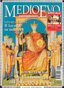 Medioevo n. 17 - Giugno 1998. Il lavoro nelle miniere. …