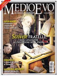 Medioevo n. 2 (217) Febbraio 2015. Islam senza immagini. Guerra/1: …