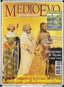 Medioevo n.2 (25) Febbraio 1999. I marchesi di Monferrato. La …