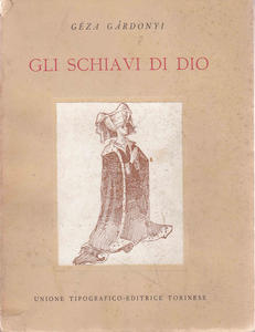 Gli schiavi di Dio