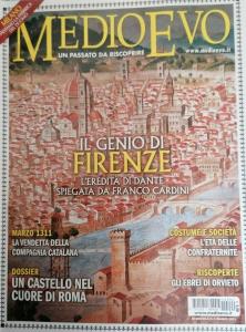 Medioevo n. 3 (290) Marzo 2021. Eredità di Dante. Battaglia …