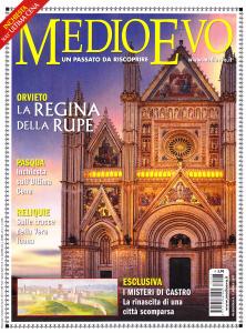 Medioevo n. 4 (243) Aprile 2017. Inchiesta sull'Ultima Cena. Misteri …