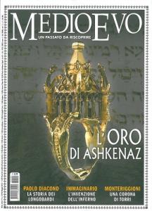 Medioevo n. 5 (196) Maggio 2013. Guala Bicchieri. Paolo Diacono. …