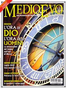 Medioevo n. 7 (258) Luglio 2018. Battaglia di Vlaardingen. Petrarca …