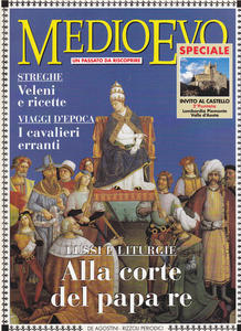 Medioevo n.7 Agosto 1997. Roma e il papa re. Nel …