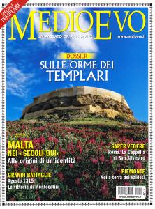 Medioevo n. 8 (223) Agosto 2015. Battaglia di Montecatini. Malta …