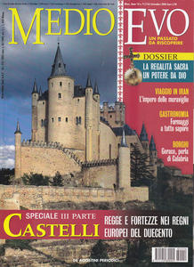 Medioevo n.9 (116) Settembre 2006. L'impero safavide. Speciale: Castelli - …