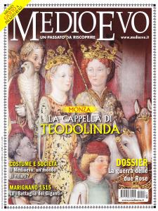 Medioevo n. 9 (234) Settembre 2015. Giotto. Marignano. Rifiuti. Cappella …