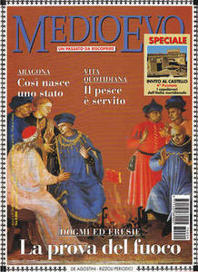 Medioevo n.9 Ottobre 1997. Guerra agli eretici. Nascita dello stato …