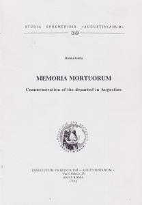 Memoria mortuorum. Commemoration of the departed in Augustine