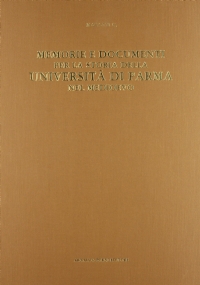 Memorie e documenti per la storia dell'Università di Parma nel …