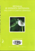 Messaggi di speranza quotidiana. Dagli scritti di Germana Sommaruga