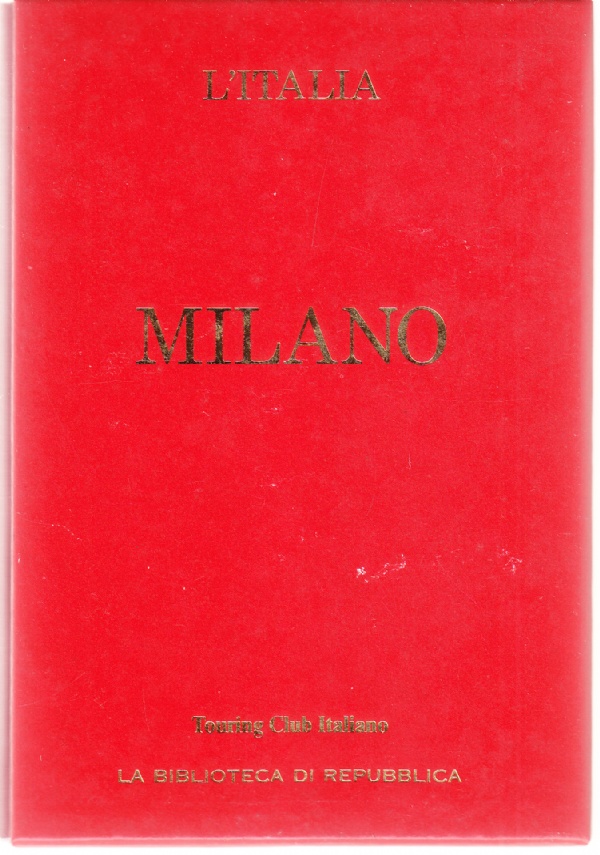 Milano - Le Guide Rosse