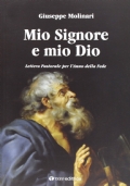 Mio Signore e mio Dio. Lettera Pastorale per l'Anno della …