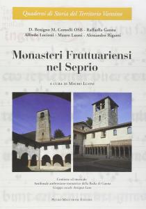 Monasteri Fruttuariensi nel Seprio - LIBRO + CD