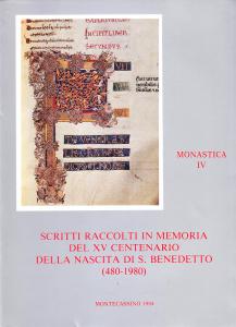 Monastica IV. Scritti raccolti in memoria del XV centenario della …