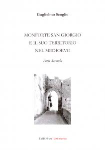 Monforte San Giorgio e il suo territorio nel Medioevo. Parte …
