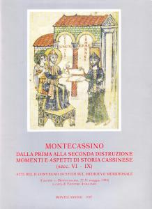 Montecassino. Dalla prima alla seconda distruzione. Momenti e aspetti di …
