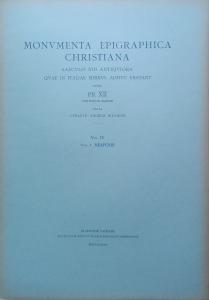 Monumenta Epigraphica Christiana saeculo XIII antiquiora quae in Italiae finibus …