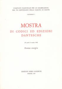 Mostra di codici ed edizioni dantesche