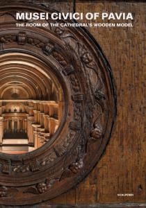 Musei Civici of Pavia. The Room of the Cathedral's Wooden …