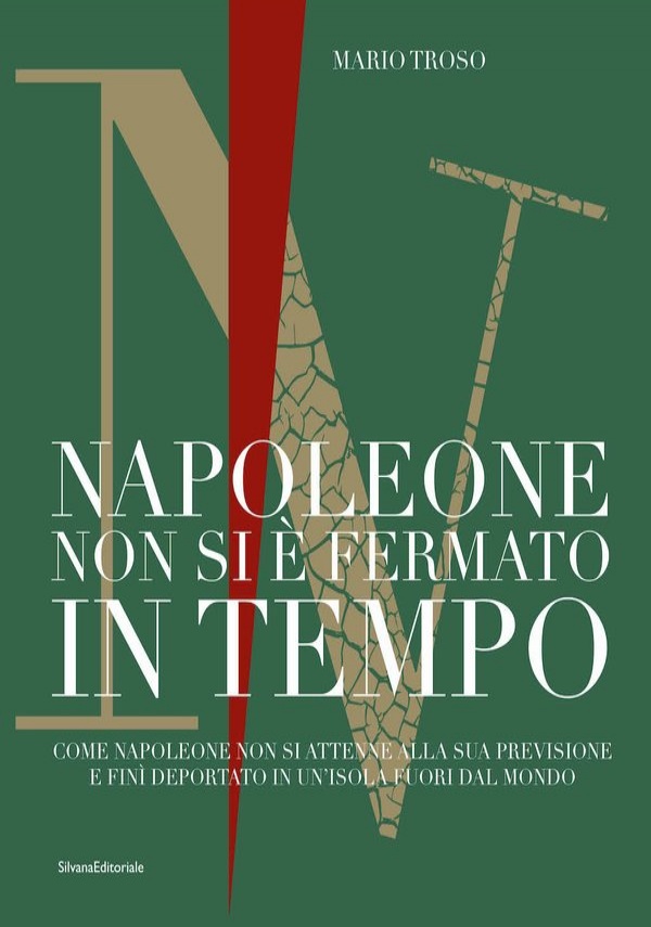 Napoleone non si è fermato in tempo. Come Napoleone non …