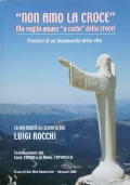 "Non amo la croce" ma voglio amare "a costo" della …