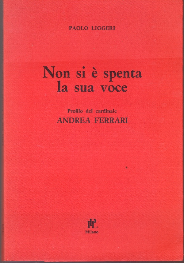 Non si è spenta la sua voce. Profilo del cardinale …