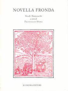 Novella fronda. Studi Danteschi