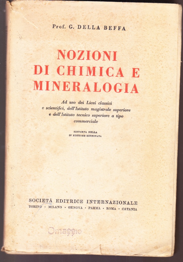 Nozioni di chimica e mineralogia. Ad uso dei Licei classici …