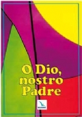 O Dio, nostro Padre