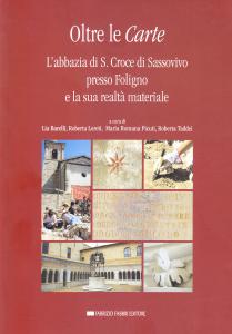 Oltre le Carte. L'abbazia di S. Croce di Sassovivo presso …