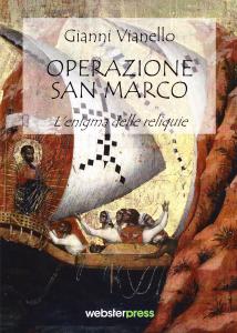 Operazione San Marco. L'enigma delle reliquie