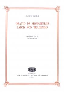 Oratio de monasteriis laicis non tradendis