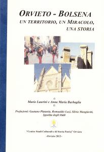 Orvieto - Bolsena. Un territorio, un Miracolo, una Storia