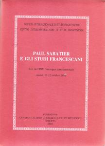 Paul Sabatier e gli studi francescani